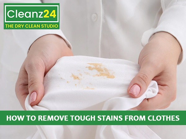 How to Remove Tough Stains from Clothes