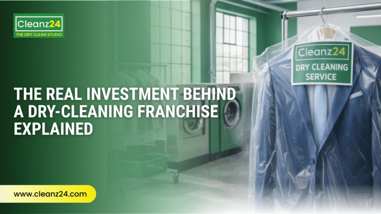 The Real Investment Behind a Dry-Cleaning Franchise Explained